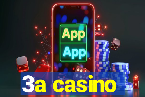 3a casino